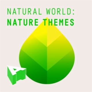 Natural World: Nature Themes