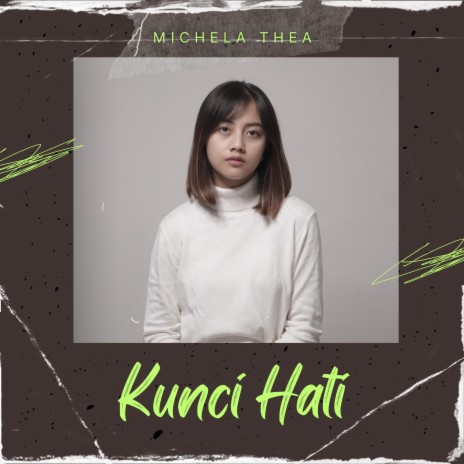 Kunci Hati | Boomplay Music