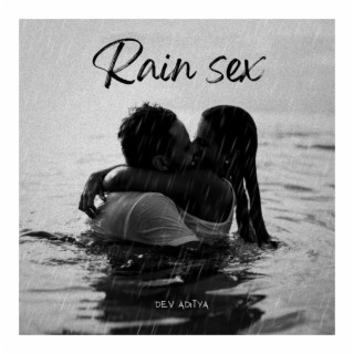 Rain Sex