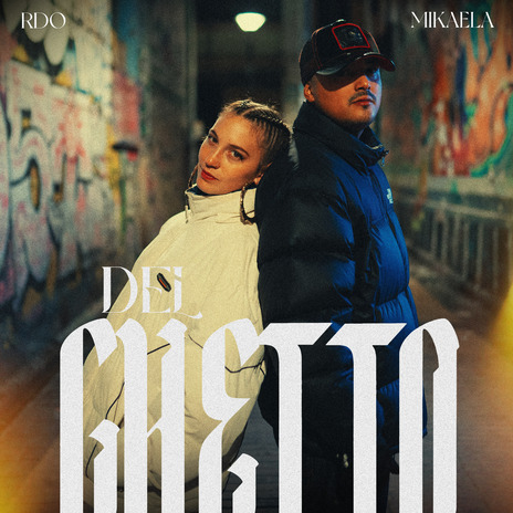 Del Ghetto ft. rdo | Boomplay Music