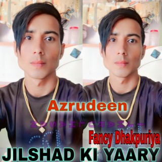 Jilshad Ki Yaary