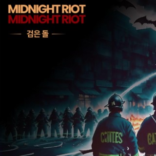 MIDNIGHT RIOT