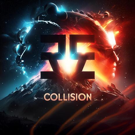 Collision (Radio Edit) | Boomplay Music