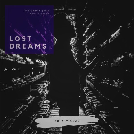 Lost Dreams | Boomplay Music