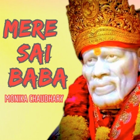 Mere Sai Baba | Boomplay Music