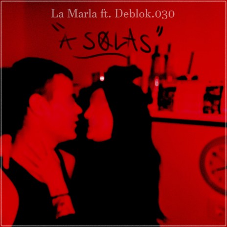 A solas ft. Deblok.030