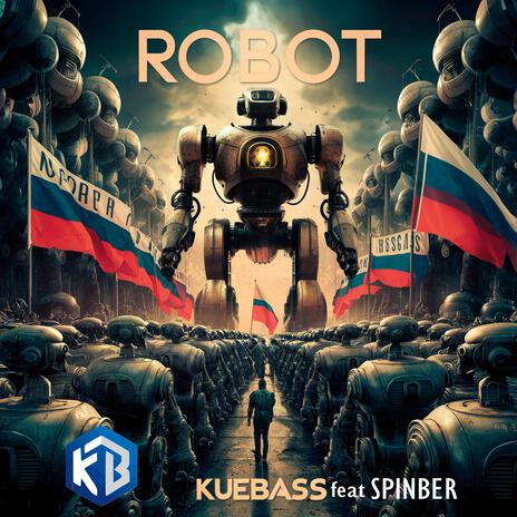 Robot ft. Spinber | Boomplay Music