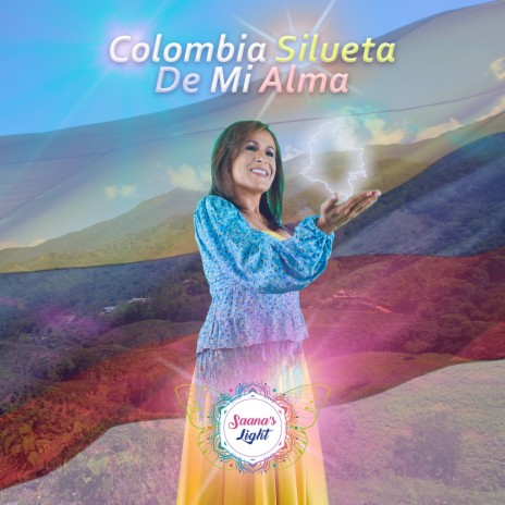 Colombia Silueta de mi Alma | Boomplay Music