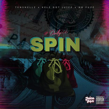 Spin ft. TenShellz & HB Fuzz | Boomplay Music