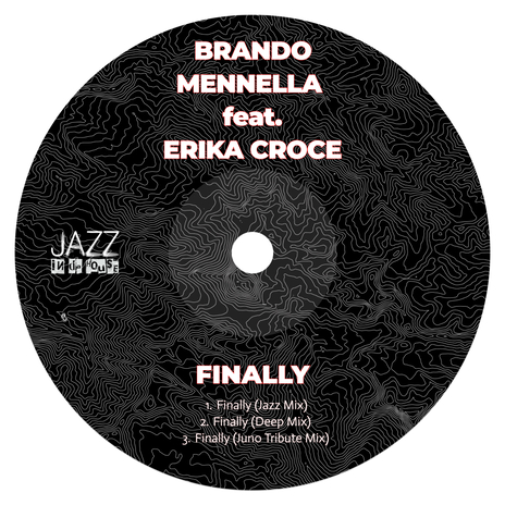 Finally (Jazz Mix) ft. Erika Croce | Boomplay Music