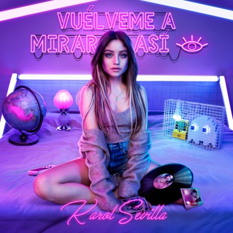 Vuélveme a Mirar Así | Boomplay Music