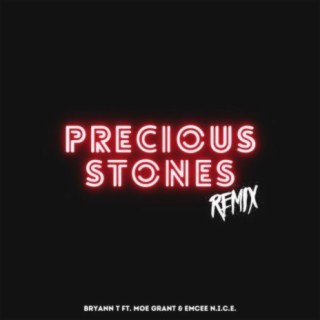 Precious Stones (Remix)