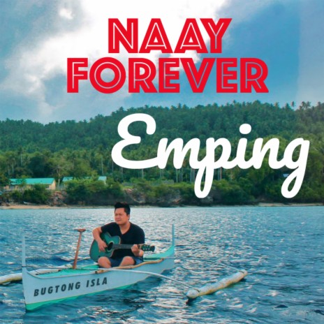 Naay Forever ft. Rommel Tuico | Boomplay Music
