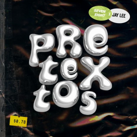 Pretextos ft. Jay Lee | Boomplay Music