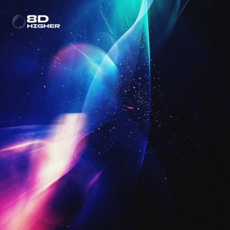 Higher - 8D Audio ft. surround. | Boomplay Music