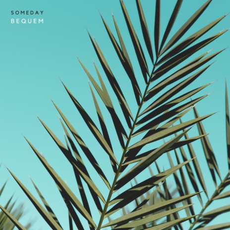 Someday | Boomplay Music