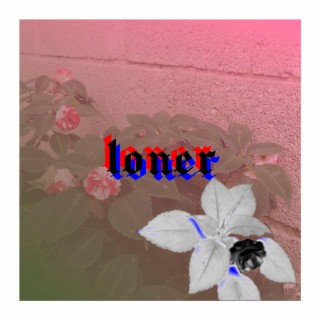 Loner