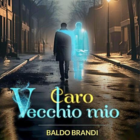 CARO VECCHIO MIO | Boomplay Music