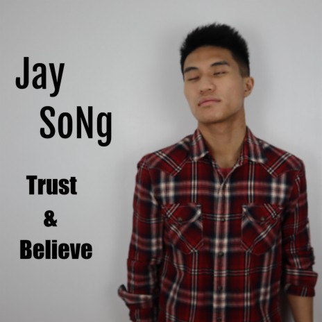 Trust & Believe | Boomplay Music