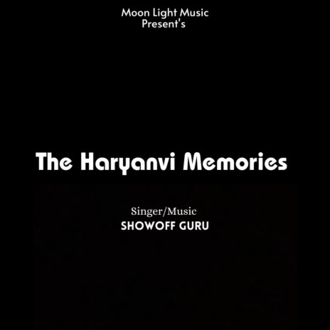 The Haryanvi Memories