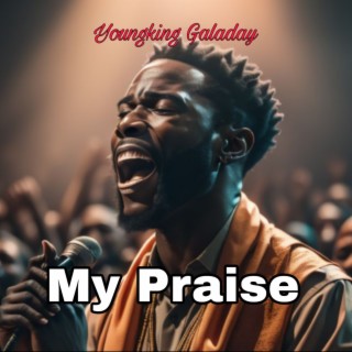 My Praise