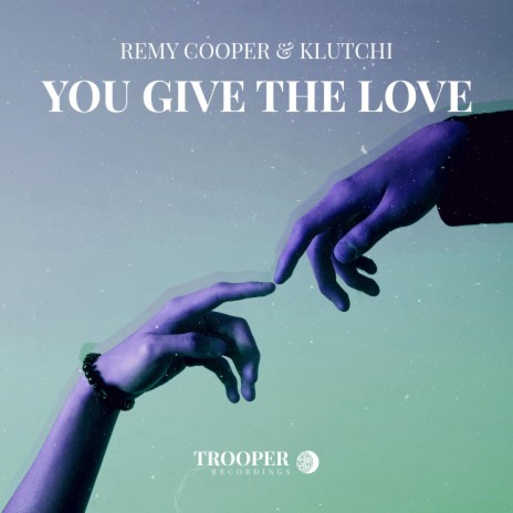 You Give the Love (Radio Mix) ft. Klutchi | Boomplay Music