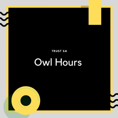 Owl Hours, Pt. 1 | Boomplay Music