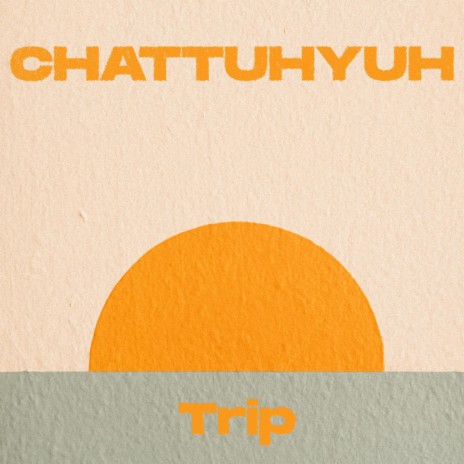 CHATTUHYUH | Boomplay Music
