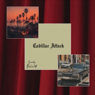 Cadillac Attack