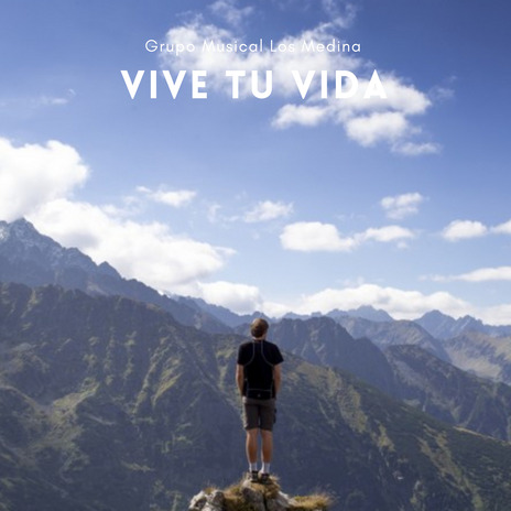 Vive Tu Vida | Boomplay Music