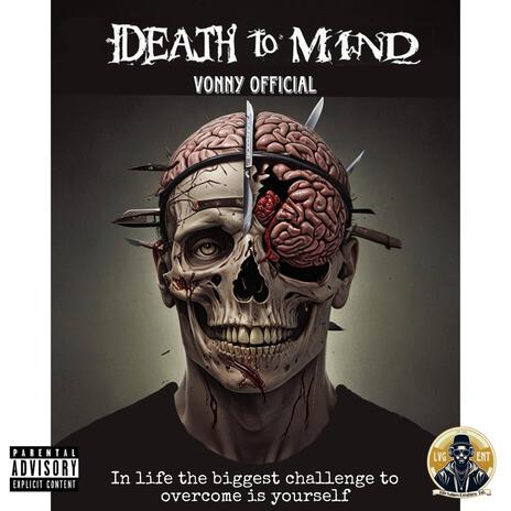 Death to Mind | Boomplay Music