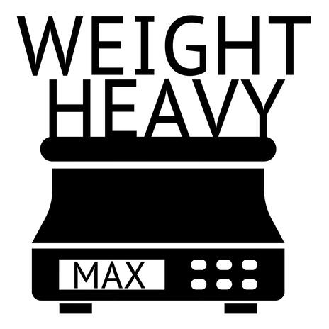 WEIGHT HEAVY