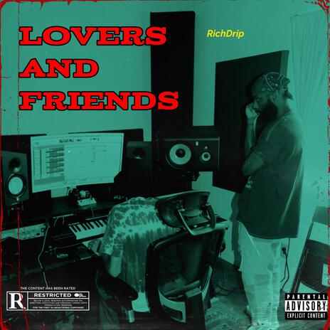 Lovers And Friends | Boomplay Music