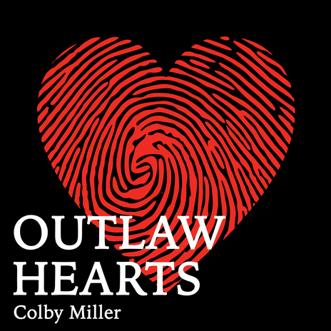 Outlaw Hearts | Boomplay Music