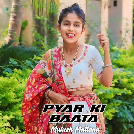 Pyar Ki Baata | Boomplay Music