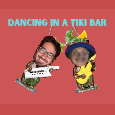 Dancing in a Tiki Bar