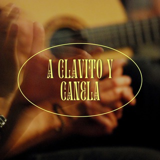 A Clavito y Canela