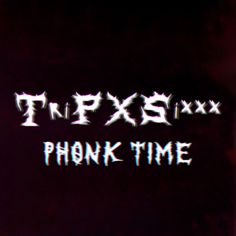 Phonk Time | Boomplay Music