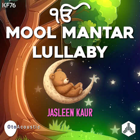 Mool Mantar Lullaby (KF76) ft. Kirtan Fi | Boomplay Music