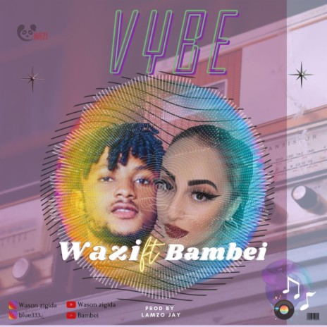 VYBE ft. BAMBEI | Boomplay Music