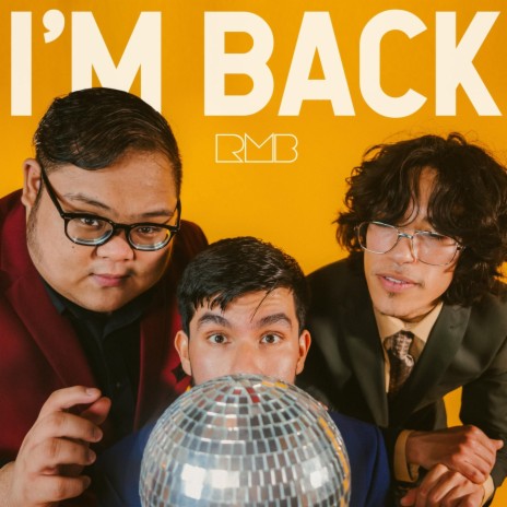 I'm Back | Boomplay Music