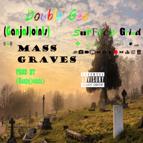 Mass Graves | Boomplay Music