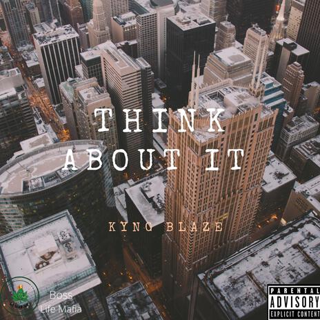 Think About It | Boomplay Music