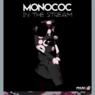 Monococ In The Stream