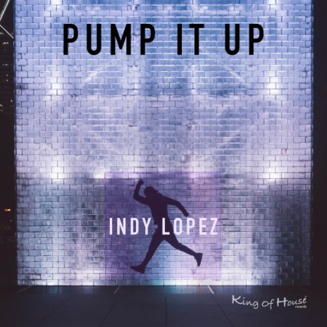 Pump It Up (Extended Mix)