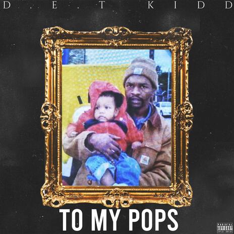 To My Pops | Boomplay Music