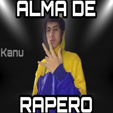 Alma De Rapero | Boomplay Music