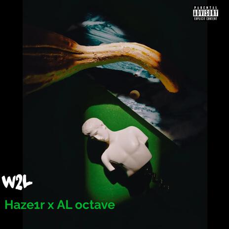 W2L ft. AL octave