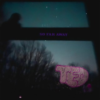 So Far Away_20.R