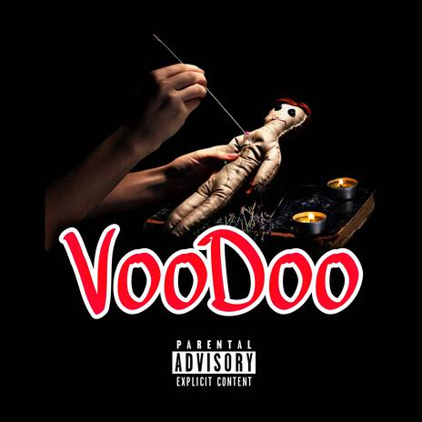 VooDoo(FxckWitSome)